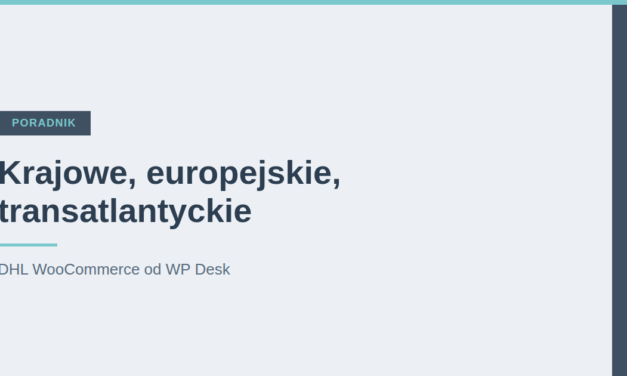 Wtyczka DHL WooCommerce: krajowe i międzynarodowe [2026]